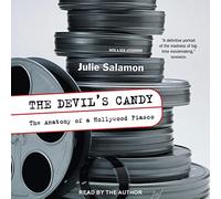 The Devil's Candy: The Anatomy of a Hollywood Fiasco