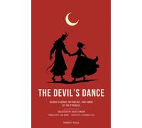 The Devil's Dance: Basque Legends, Mythology, and Songs of the Pyrenees (Parapet Press Basque Series)