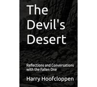 The Devil's Desert: Reflections and Conversations with the Fallen One (The Luciphon Series)