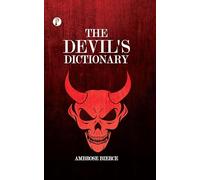 THE DEVIL'S DICTIONARY