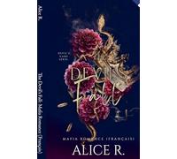 The Devil's Fall: Mafia Romance (Français): 3 (Devil's Game (Français))