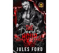 The Devil's Hour: A Speed Demons Novella (31 Days of Trick or Treat: Biker and Mobster)