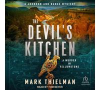 The Devil's Kitchen: A Murder in Yellowstone