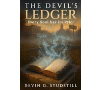 The Devils Ledger: Every Deal Has a Price… Some Are Paid in Blood.