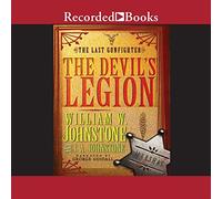 The Devil's Legion (The Last Gunfighter Series)
