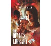 The Devil's Library: A gripping fast-paced thriller of ancient secrets and forbidden knowledge