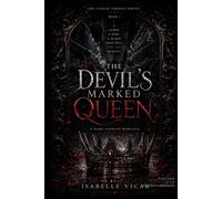 THE DEVIL'S MARKED QUEEN: A Dark Fantasy Romance: 3 (The Cursed Throne Series)