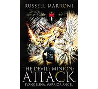 The Devil's Minions Attack (Evangelina, Warrior Angel)