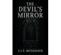 The Devil's Mirror