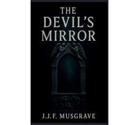 The Devil's Mirror