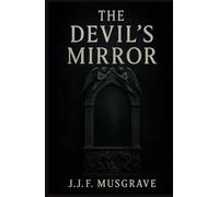 The Devil's mirror