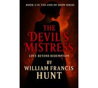 The Devil's Mistress: Love Beyond Redemption
