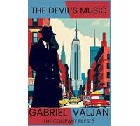 The Devil's Music: The Company Files: 3