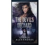 The Devil's Orchard: 3 (Demon Slayer Rome)