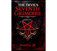 The Devil's Seventh Grimoire: A Gripping Occult Horror and Dark Psychological Thriller
