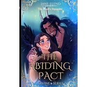 The Devil's Signature: The Abiding Pact: Celestial Edition: 1 (The Devil's Signature: Celestial Edition)