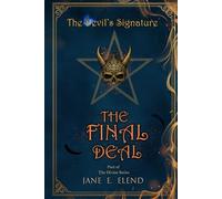 The Devil's Signature: The Final Deal