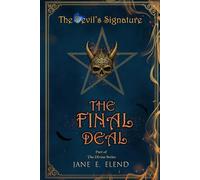 The Devil's Signature: The Final Deal