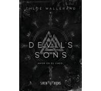 The Devils Sons: Amor En El Caos