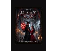 The Devil's Vow: Ein Dark-Romantasy-Roman (Enemies to Lovers · Dämonenprinz · verbotene Seelenmacht)