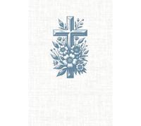The Devotion Collection: Floral Cross Journal - Faith-Based Lined Notebook for Prayer & Renewal: Rooted in Grace - for Scripture, Reflection & Gratitude