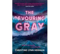 The Devouring Gray: 1