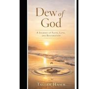 The Dew of God
