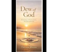 The Dew of God