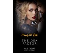 The Dex Factor (ebook)