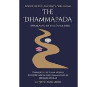 The Dhammapada: Awakening the Inner Path