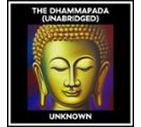 The Dhammapada (Unabridged)