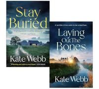 The DI Lockyer Mysteries 2 Books Collection Set By Kate Webb (Stay Buried & Laying Out the Bones)