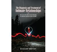 The Diagnosis and Treatment of Intimate Relationships