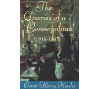 The Diaries Of A Cosmopolitan 1918-1937