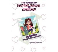 The Diaries of Super Nova & Pippin: It's Okay to Feel Embarrassed (Big Emotions)