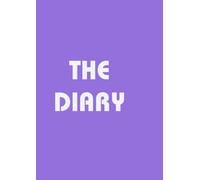 The Diary: Blank Pages, Infinite Possibilities