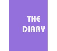 The Diary: Blank Pages, Infinite Possibilities