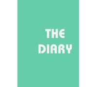 The Diary: Let Your Imagination Lead the Way