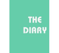 The Diary: Let Your Imagination Lead the Way