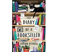 The Diary Of A Bookseller (Shaun Bythell, 1)