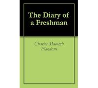 The Diary of a Freshman