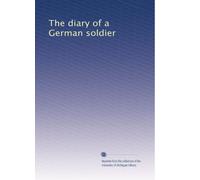 The diary of a German soldier