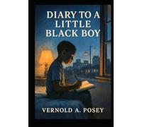 The Diary Of A Little Black Boy