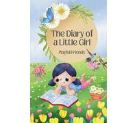 The Diary of a Little Girl (1) (Best Friends)