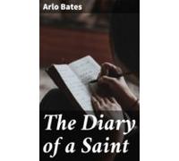 The Diary Of A Saint (ebook)