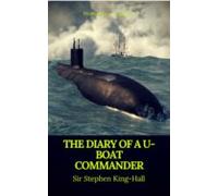 The Diary Of A U-boat Commander (prometheus Classics) (ebook)
