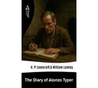 The Diary Of Alonzo Typer (ebook)