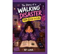 The diary of an walking disaster: 404 Error in life