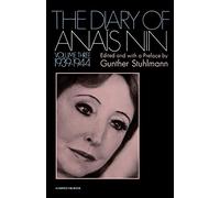 The Diary Of Anais Nin, Volume 3: Vol. 3 (1939-1944): 003