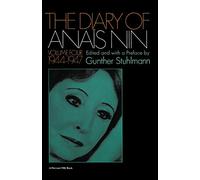 The Diary Of Anais Nin, Volume 4: Vol. 4 (1944-1947): 04